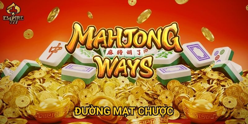 Đường Mạt Chược tại Empire777 có dễ thắng không?